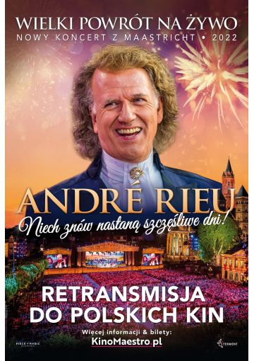 André Rieu: Nowy letni koncert z Maastricht 2022 | retransmisja