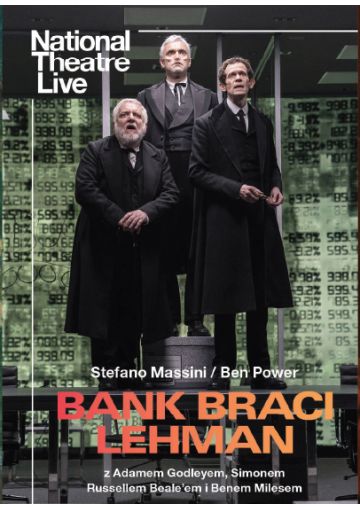 Retransmisja spektaklu: Bank Braci Lehman